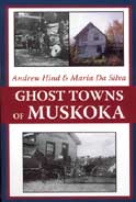 Ghost Towns of Muskoka