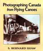 Photographing Canada from Flying Canoes